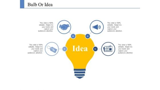 Bulb Or Idea Ppt PowerPoint Presentation Show Portfolio