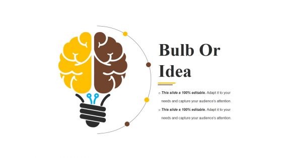 Bulb Or Idea Ppt PowerPoint Presentation Slides Images