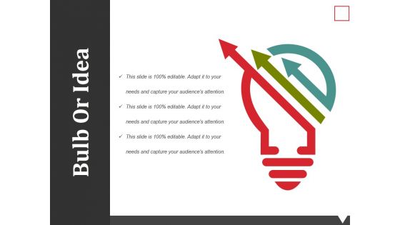Bulb Or Idea Ppt PowerPoint Presentation Styles Graphics Example