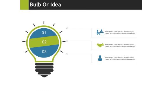 Bulb Or Idea Ppt PowerPoint Presentation Styles Images