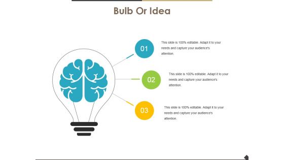 Bulb Or Idea Ppt PowerPoint Presentation Styles Maker