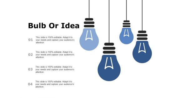 Bulb Or Idea Ppt PowerPoint Presentation Styles Show