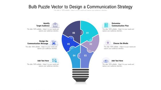 Bulb Puzzle Vector To Design A Communication Strategy Ppt PowerPoint Presentation Slides Backgrounds