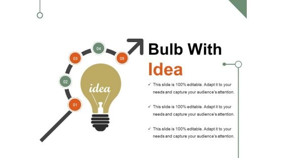 Bulb With Idea Ppt PowerPoint Presentation Portfolio Demonstration