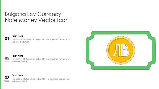 Bulgaria Lev Currency Note Money Vector Icon Ppt PowerPoint Presentation Gallery Visuals PDF