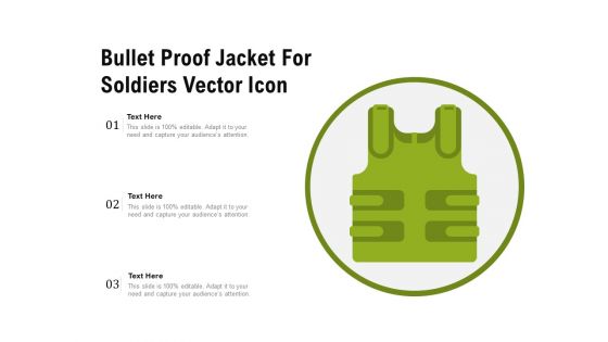 Bullet Proof Jacket For Soldiers Vector Icon Ppt PowerPoint Presentation Layouts Structure PDF