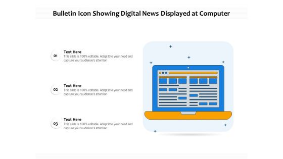 Bulletin Icon Showing Digital News Displayed At Computer Ppt PowerPoint Presentation Gallery Files PDF