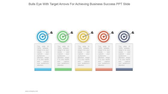 Bulls Eye With Target Arrows For Achieving Business Success Ppt PowerPoint Presentation Shapes