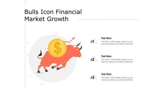 Bulls Icon Financial Market Growth Ppt PowerPoint Presentation Outline Portfolio PDF