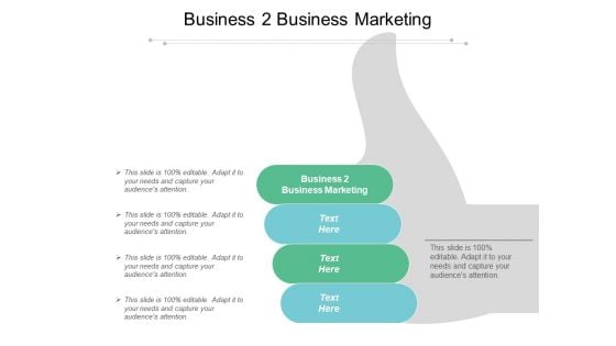 Business 2 Business Marketing Ppt PowerPoint Presentation Icon Microsoft Cpb