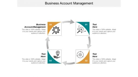 Business Account Management Ppt PowerPoint Presentation Gallery Templates Cpb