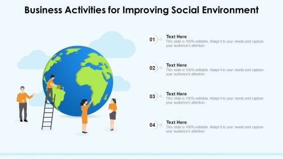 Business Activities For Improving Social Environment Ppt PowerPoint Presentation Gallery Clipart Images PDF Business Activities For Improving Social Environment Ppt PowerPoint Presentation Gallery Clipart Images PDF