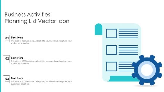 Business Activities Planning List Vector Icon Ppt PowerPoint Presentation Infographics Styles PDF