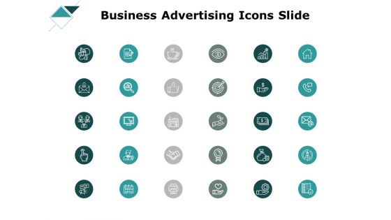 Business Advertising Icons Slide Ppt PowerPoint Presentation Professional Visual Aids