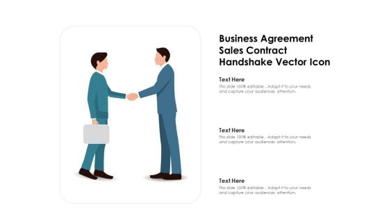 Business Agreement Sales Contract Handshake Vector Icon Ppt PowerPoint Presentation Microsoft PDF
