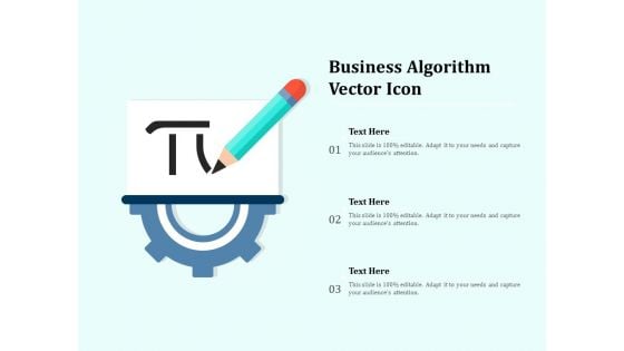 Business Algorithm Vector Icon Ppt PowerPoint Presentation Icon Graphics PDF