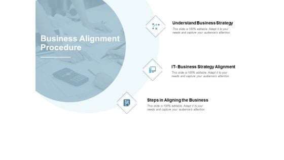 Business Alignment Procedure Ppt PowerPoint Presentation Infographic Template Slide Portrait