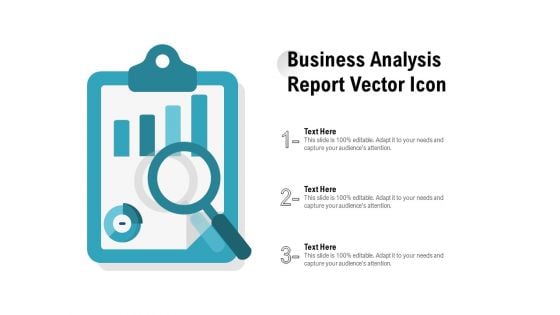 Business Analysis Report Vector Icon Ppt PowerPoint Presentation Inspiration Tips