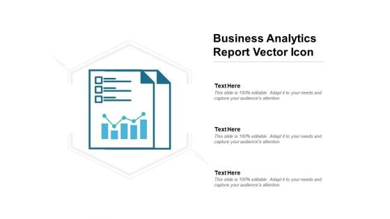 Business Analytics Report Vector Icon Ppt PowerPoint Presentation Layouts Introduction