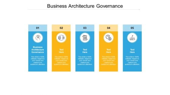 Business Architecture Governance Ppt PowerPoint Presentation Professional Picture Cpb Pdf