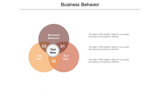 Business Behavior Ppt PowerPoint Presentation Outline Infographics Cpb