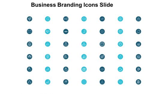 Business Branding Icons Slide Marketing Ppt PowerPoint Presentation Slides Display