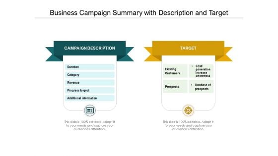 Business Campaign Summary With Description And Target Ppt PowerPoint Presentation File Deck PDF
