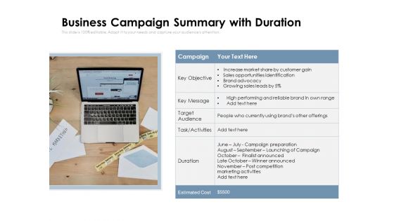 Business Campaign Summary With Duration Ppt PowerPoint Presentation Gallery Design Inspiration PDF Business Campaign Summary With Duration Ppt PowerPoint Presentation Gallery Design Inspiration PDF