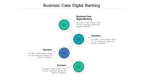 Business Case Digital Banking Ppt PowerPoint Presentation Outline Skills Cpb