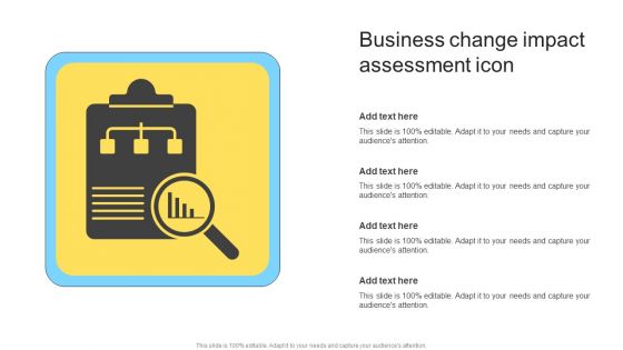 Business Change Impact Assessment Icon Ppt PowerPoint Presentation Professional Shapes PDF
