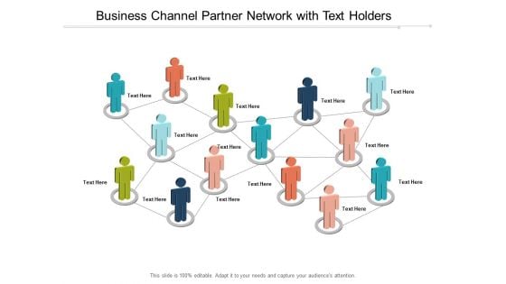 Business Channel Partner Network With Text Holders Ppt PowerPoint Presentation Professional Slides