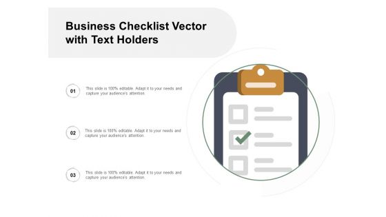 Business Checklist Vector With Text Holders Ppt Powerpoint Presentation Ideas Elements