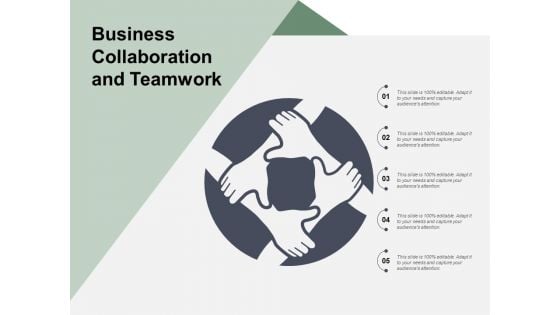 Business Collaboration And Teamwork Ppt PowerPoint Presentation Ideas Master Slide