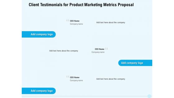 Business Commodity Market KPIS Client Testimonials For Product Marketing Metrics Proposal Portrait PDF