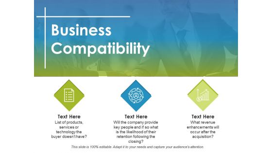 Business Compatibility Ppt PowerPoint Presentation Gallery Show