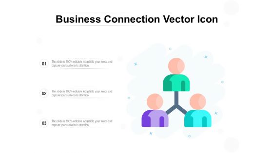 Business Connection Vector Icon Ppt PowerPoint Presentation File Shapes PDF