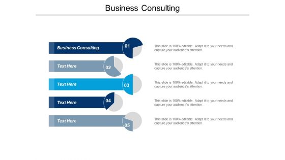 Business Consulting Ppt PowerPoint Presentation Pictures Template Cpb