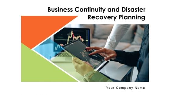 Business Continuity And Disaster Recovery Planning Operations Ppt PowerPoint Presentation Complete Deck
