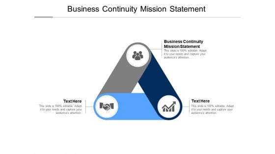 Business Continuity Mission Statement Ppt PowerPoint Presentation Pictures Outfit Cpb