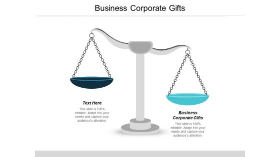 Business Corporate Gifts Ppt PowerPoint Presentation Infographics Icon Cpb