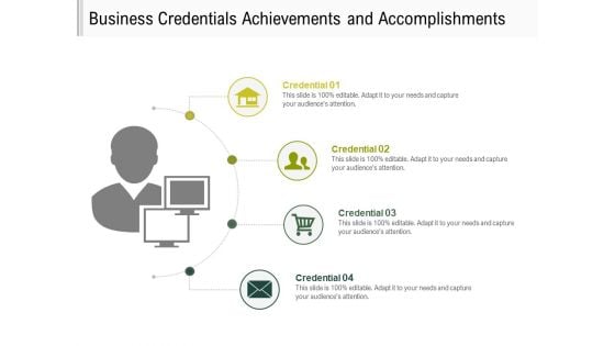 Business Credentials Achievements And Accomplishments Ppt PowerPoint Presentation File Inspiration PDF