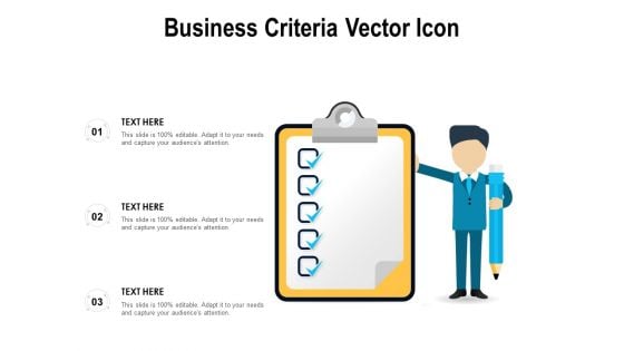 Business Criteria Vector Icon Ppt PowerPoint Presentation Styles Grid PDF