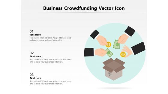 Business Crowdfunding Vector Icon Ppt PowerPoint Presentation Visual Aids Diagrams PDF