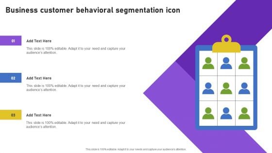 Business Customer Behavioral Segmentation Icon Topics PDF