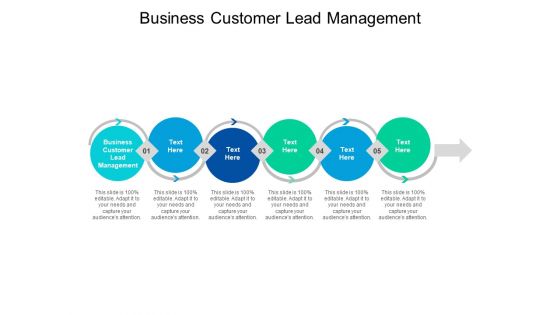 Business Customer Lead Management Ppt PowerPoint Presentation Infographic Template Show Cpb