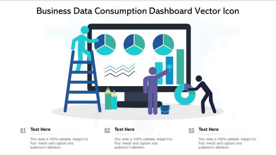 Business Data Consumption Dashboard Vector Icon Ppt PowerPoint Presentation File Good PDF