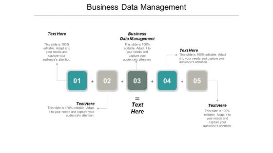 Business Data Management Ppt PowerPoint Presentation Gallery Demonstration Cpb