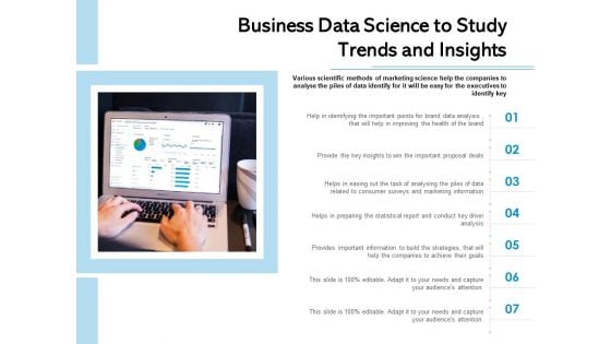 Business Data Science To Study Trends And Insights Ppt PowerPoint Presentation File Professional PDF