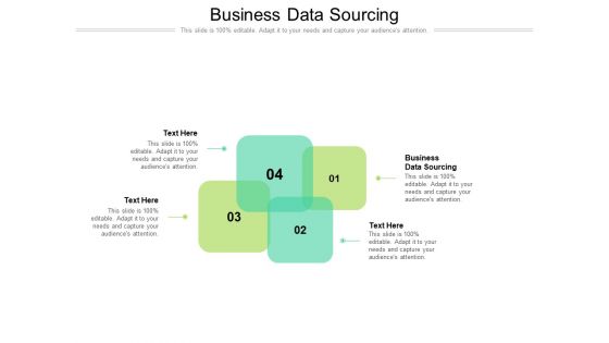 Business Data Sourcing Ppt PowerPoint Presentation Styles Example File Cpb Pdf