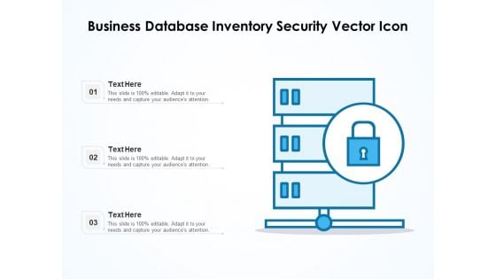 Business Database Inventory Security Vector Icon Ppt PowerPoint Presentation File Graphic Images PDF